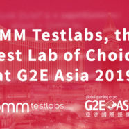 BMM Testlabs, the Test Lab of Choice at G2E Asia 2019