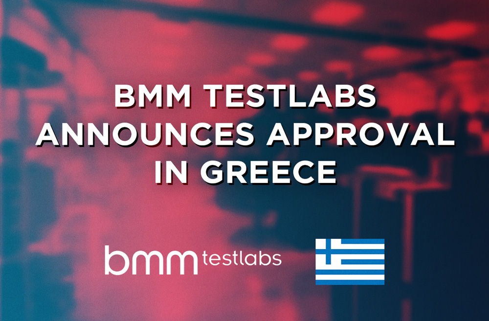 BMM Testlabs announces approval in Greece
