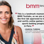 In Groundbreaking News, BMM Testlabs Becomes First Testing and Certification Lab to Receive Approval For Peru’s Newly Regulated iGaming and Sports Betting Market