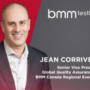BMM Testlabs Promotes Jean Corriveau to Senior Vice President of Global Quality Assurance and BMM Canada Regional Executive